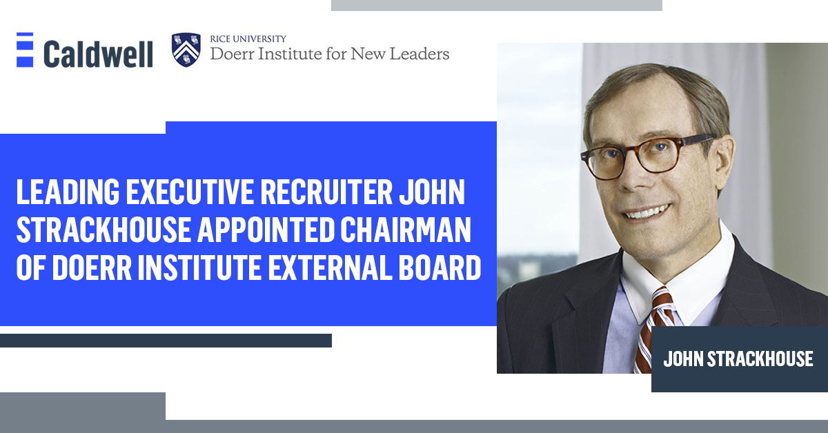 John Strackhouse Appointed Chairman of Doerr Institute External Board ...