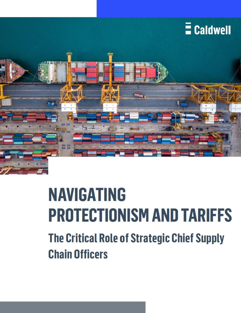 Shipping containers with text Navigating Protectionism and Tariffs: The Critical Role of Strategic Chief Supply Chain Officers
