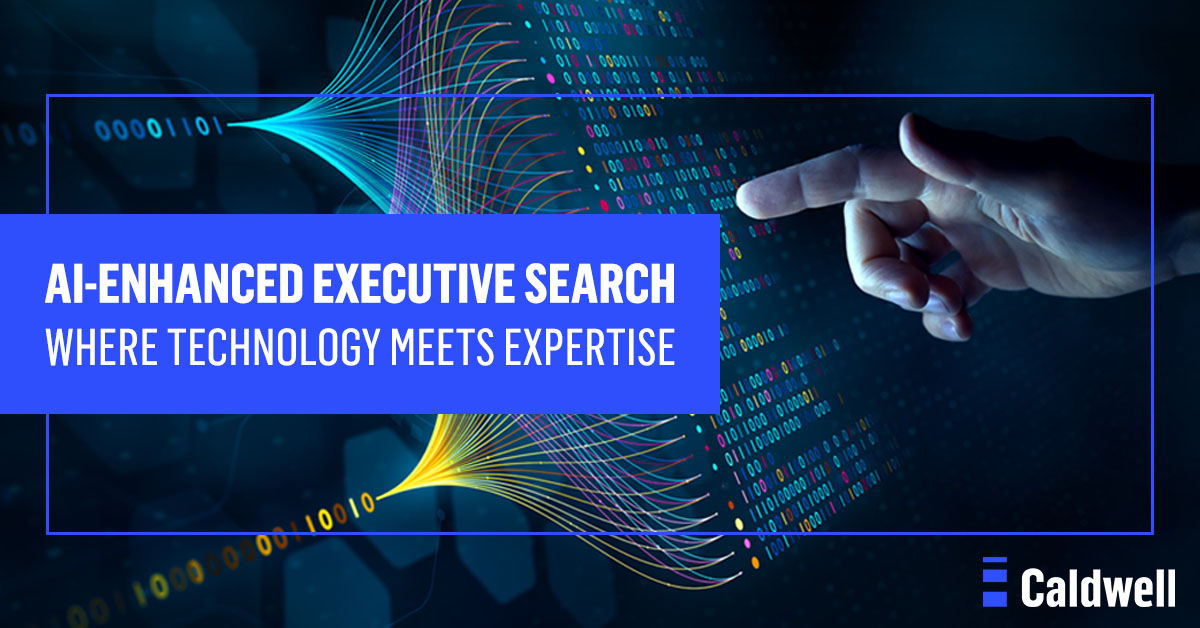 AI-Enhanced Executive Search: Technology + Expertise | Caldwell Partners - Enhanced Expertise Growth Enhancer Actions Stream